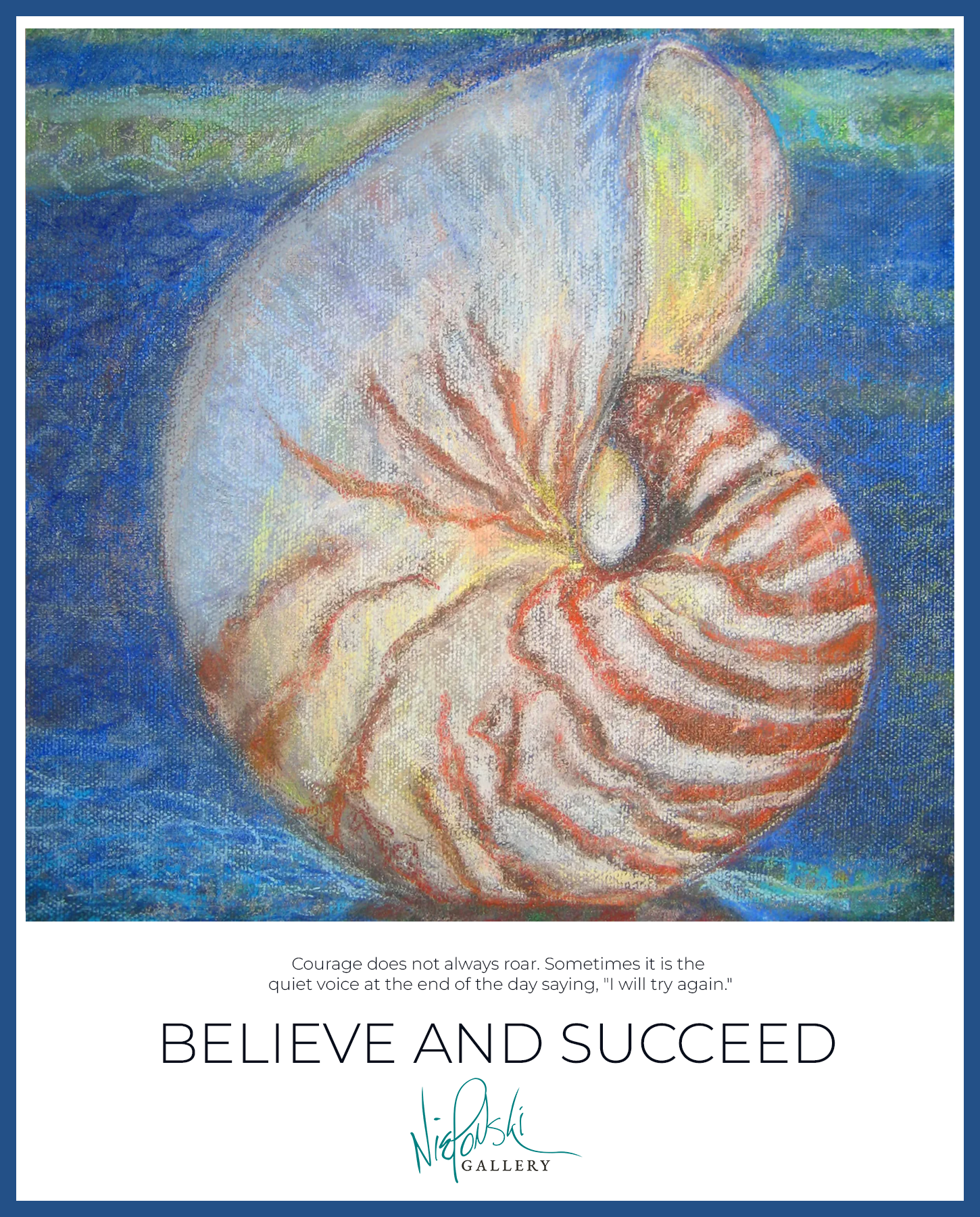 Believe and Succeed — Art Poster