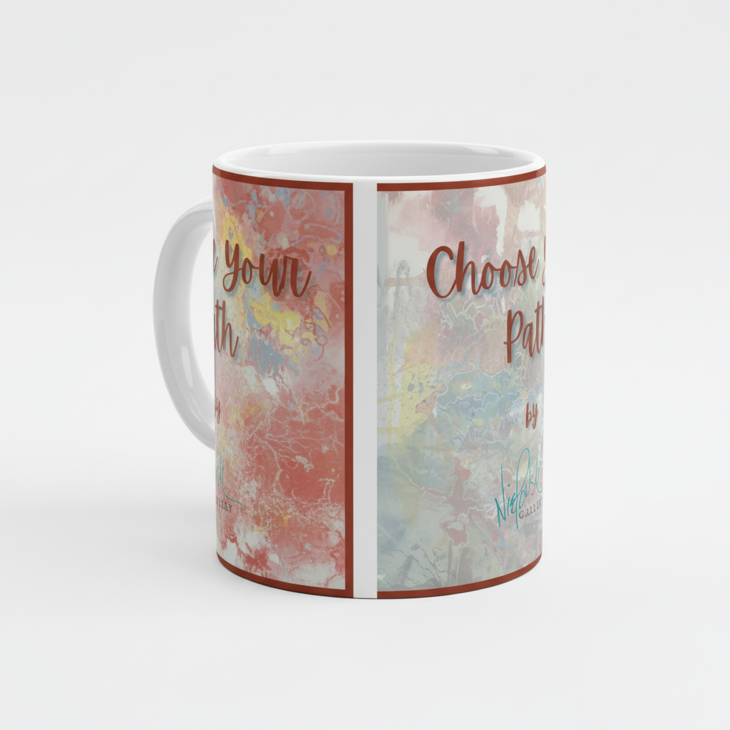 Choose Your Path Cup Back
